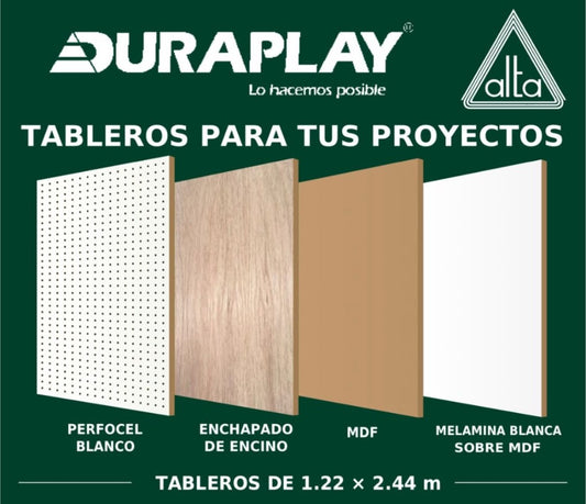 Tableros Duraplay de 1.22 × 2.44 m: Perfocel blanco, enchapado de encino, MDF y melamina blanca sobre MDF.